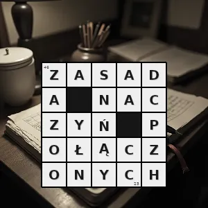 Hasło krzyżówkowe zależność jednych elementów od drugich - zasada naczyń połączonych – rozwiązanie, synonimy, podpowiedzi i definicje krzyżówkowe